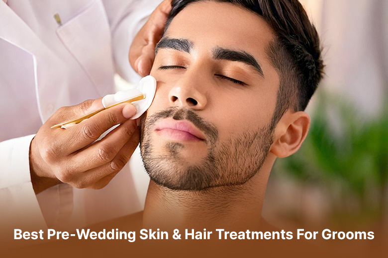 Pre-Wedding Skin & Hair Treatments in surat